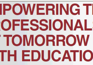 EMPOWERING THE PROFESSIONALS OF TOMORROW WITH EDUCATION