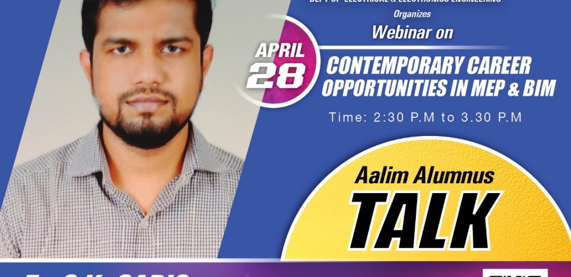 Alumni Talk on “Contemporary Career Opportunities in MEP & BIM”