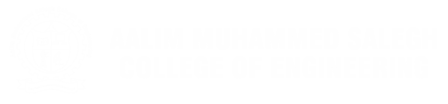 Aalim Muhammed Salegh College of Engineering - Aalim Muhammed Salegh College of Engineering